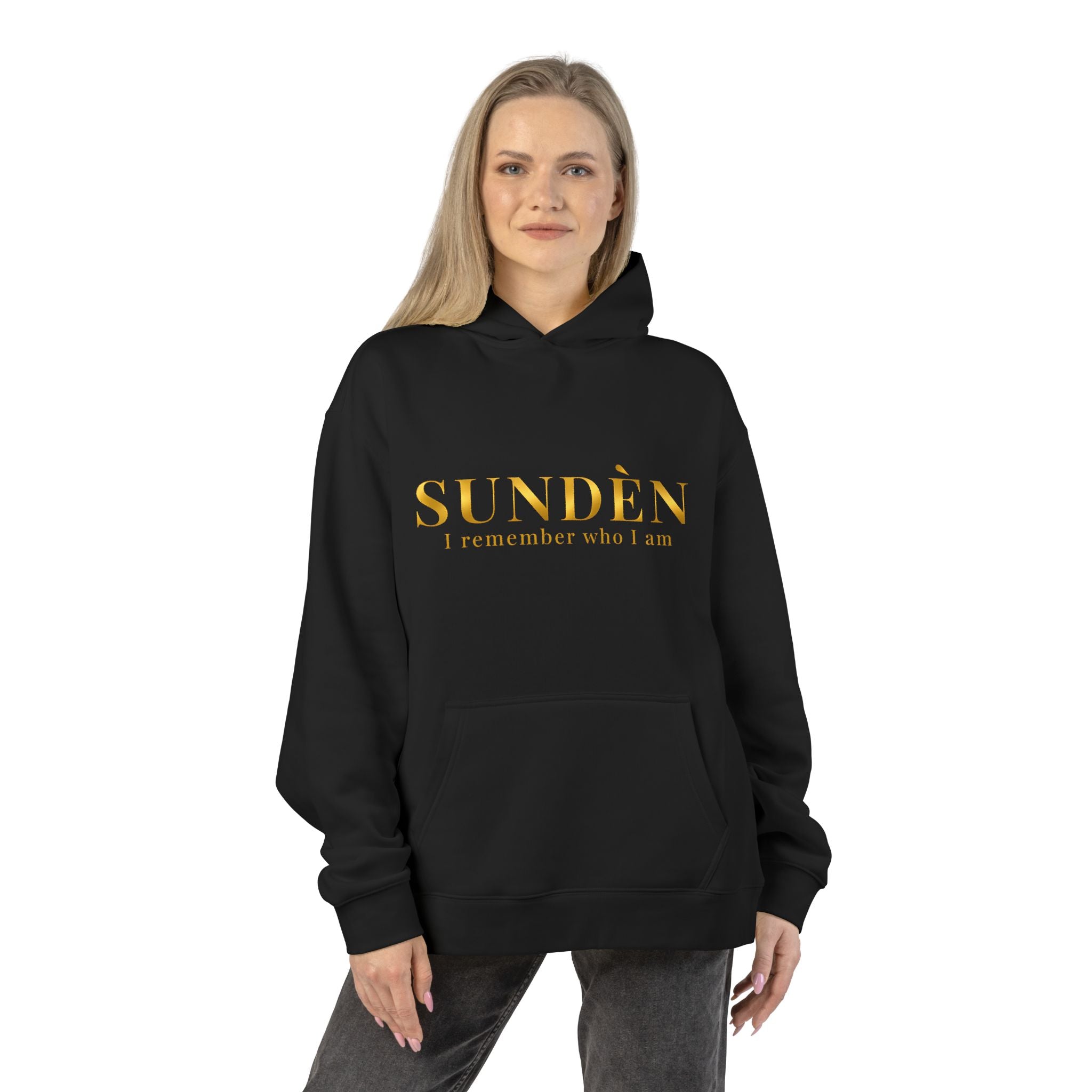SUNDÈN "I Remember Who I Am" Hoodie — Minimalist Gold Text Pullover